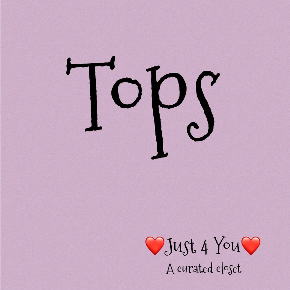 Tops!!!